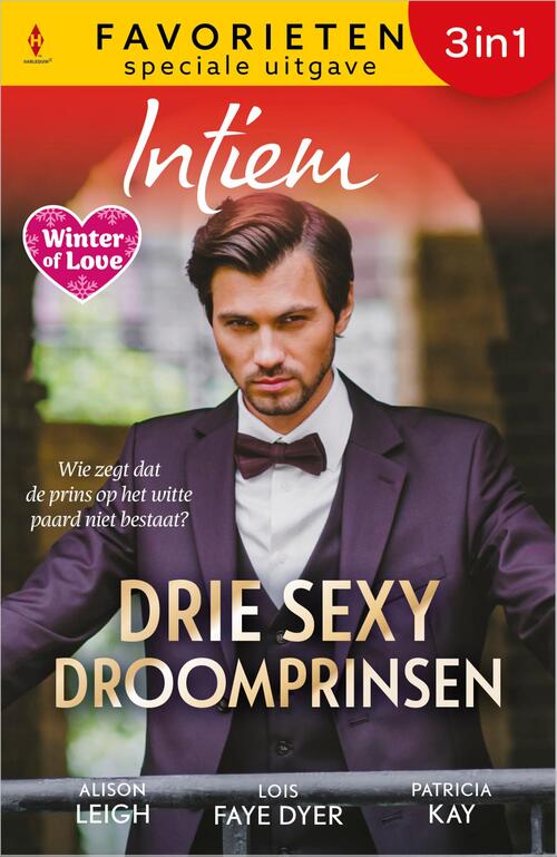 Drie sexy droomprinsen -  Allison Leigh, Lois Faye Dyer, Patricia Kay (ISBN: 9789402582710)