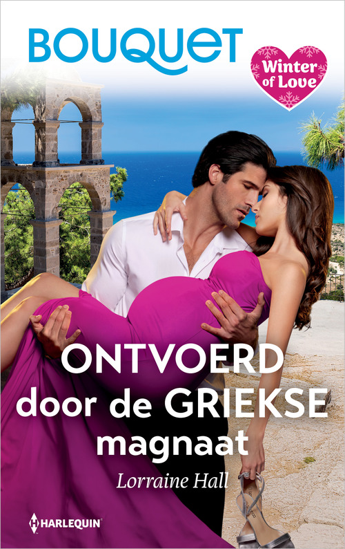Ontvoerd door de Griekse magnaat -  Lorraine Hall (ISBN: 9789402582895)
