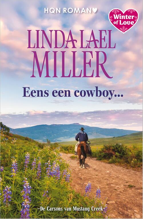 Eens een cowboy... -  Linda Lael Miller (ISBN: 9789402583144)