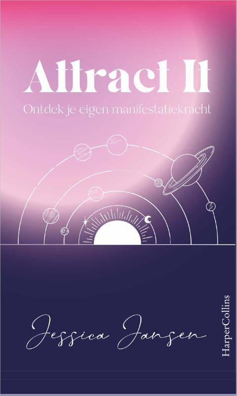 Attract It -  Jessica Jansen (ISBN: 9789402708769)