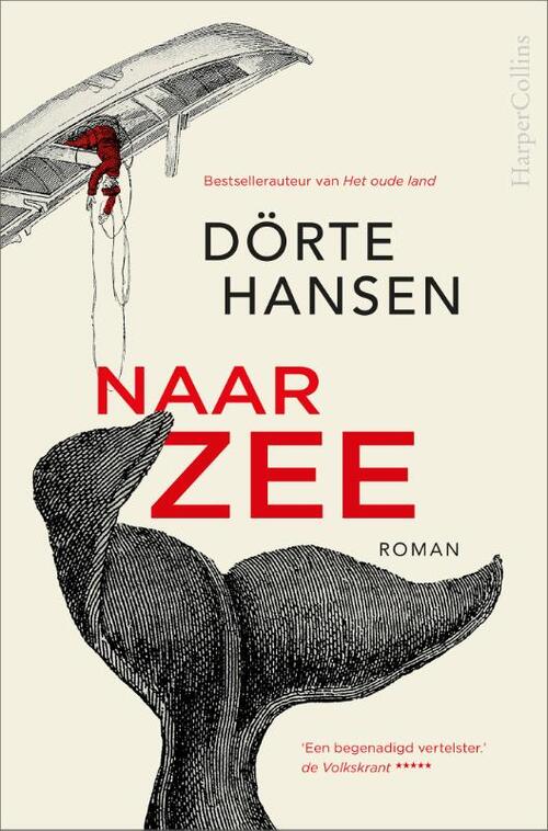 Naar zee -  Dörte Hansen (ISBN: 9789402712841)