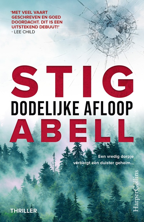 Dodelijke afloop -  Stig Abell (ISBN: 9789402713596)
