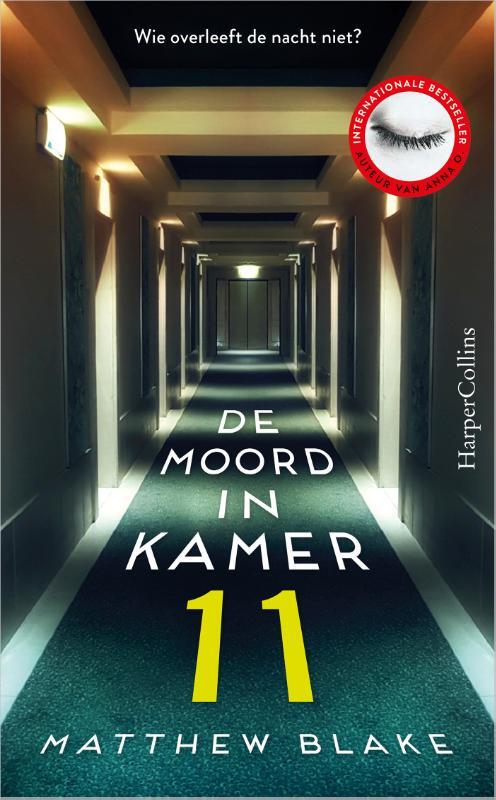 De moord in kamer 11 -  Matthew Blake (ISBN: 9789402717891)