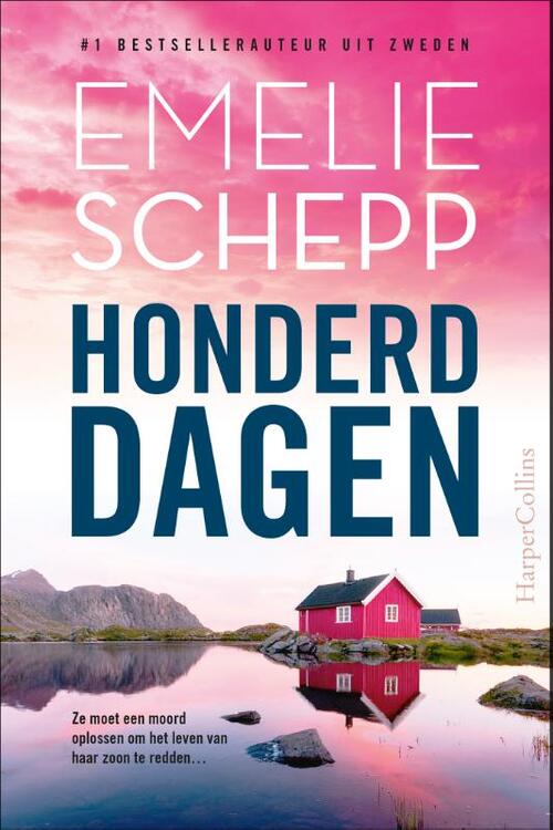 Honderd dagen -  Emelie Schepp (ISBN: 9789402718027)