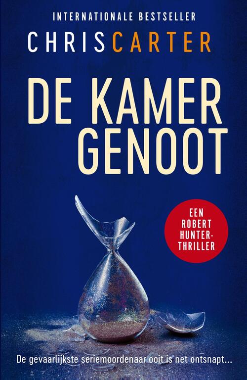 Chris Carter De kamergenoot -   (ISBN: 9789402719390)