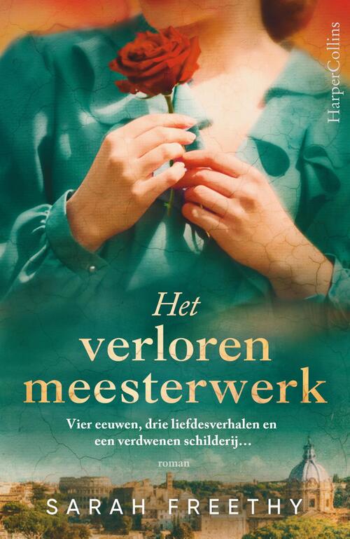 Het verloren meesterwerk -  Sarah Freethy (ISBN: 9789402719710)