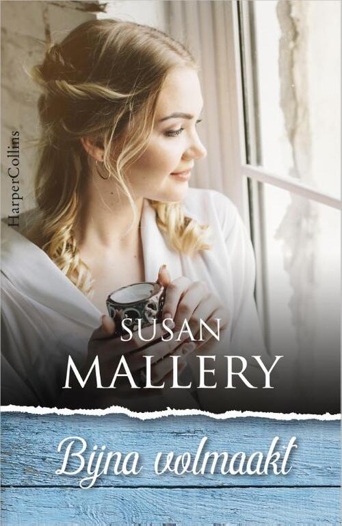 Bijna volmaakt -  Susan Mallery (ISBN: 9789402727906)