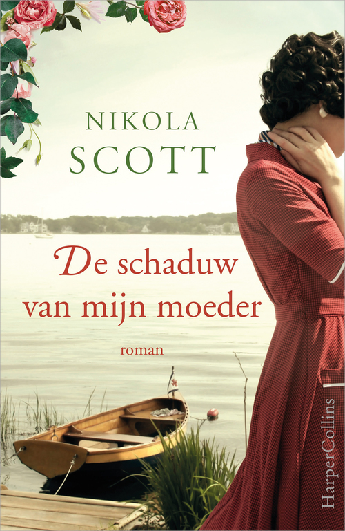 De schaduw van mijn moeder -  Nikola Scott (ISBN: 9789402755121)