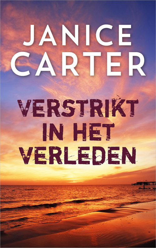 Verstrikt in het verleden -  Janice Carter (ISBN: 9789402756500)