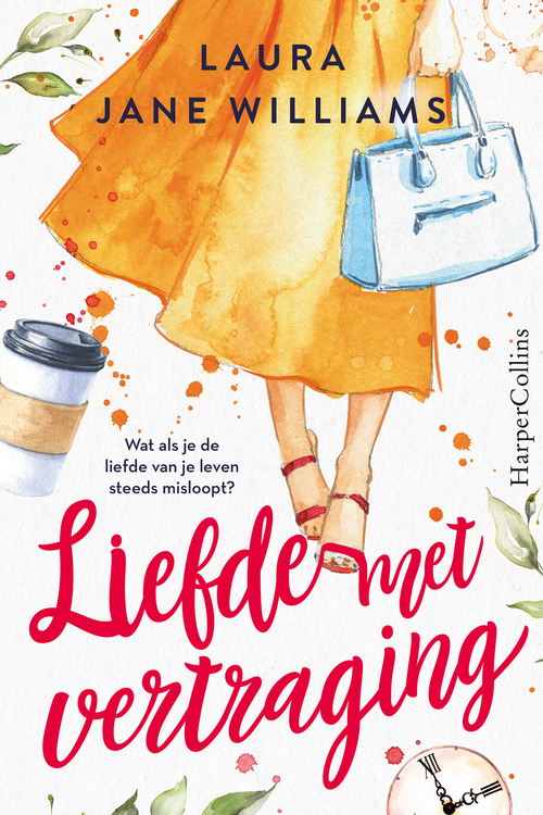 Liefde met vertraging -  Laura Jane Williams (ISBN: 9789402759815)