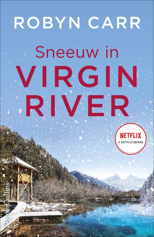 Virgin River 14 - Sneeuw in Virgin River -  Robyn Carr (ISBN: 9789402761634)