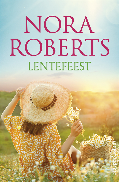 Lentefeest -  Nora Roberts (ISBN: 9789402761986)