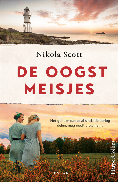 De oogstmeisjes -  Nikola Scott (ISBN: 9789402762150)
