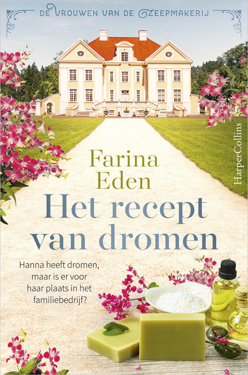 Het recept van dromen -  Farina Eden (ISBN: 9789402766073)