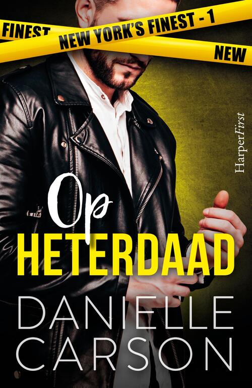 Op heterdaad -  Danielle Carson (ISBN: 9789402766592)
