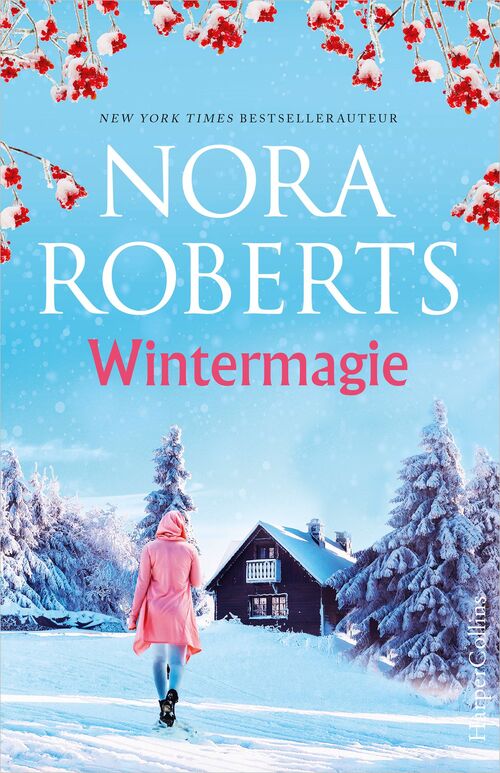 Wintermagie -  Nora Roberts (ISBN: 9789402767049)