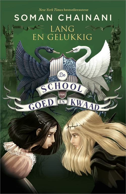 De School van Goed en Kwaad 3 - Lang en gelukkig -  Soman Chainani (ISBN: 9789402767209)