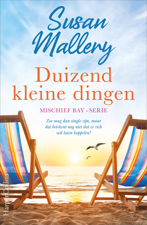 Mischief Bay 3 - Duizend kleine dingen -  Susan Mallery (ISBN: 9789402768190)