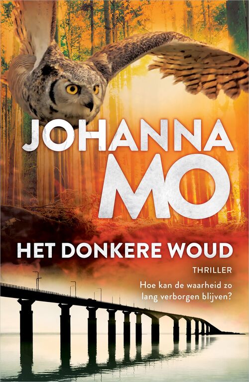 De Eilandmoorden 3 - Het donkere woud -  Johanna Mo (ISBN: 9789402768978)