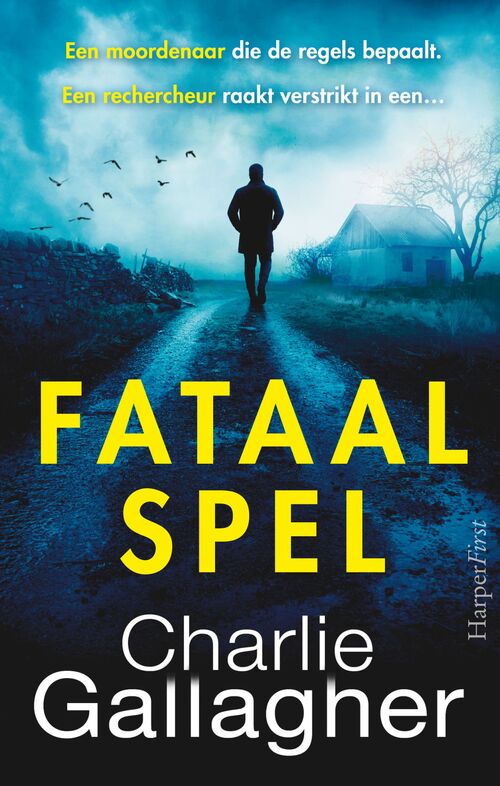Fataal spel -  Charlie Gallagher (ISBN: 9789402769821)
