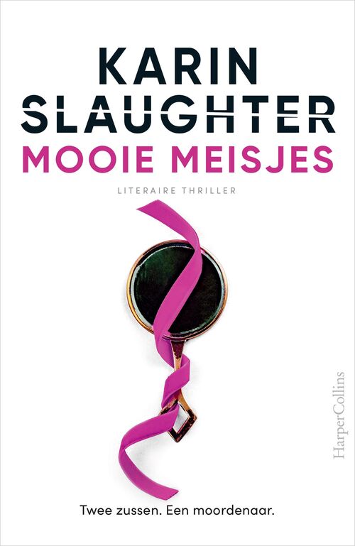 Mooie meisjes -  Karin Slaughter (ISBN: 9789402770575)