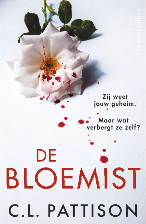 De bloemist -  C.L. Pattison (ISBN: 9789402770926)