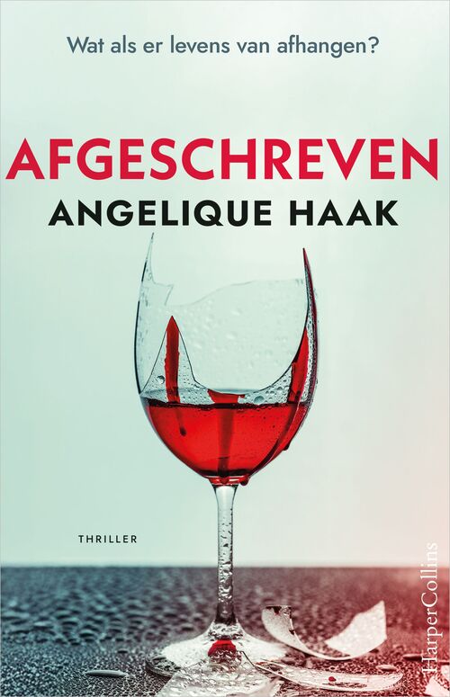 Angelique Haak Afgeschreven -   (ISBN: 9789402776768)