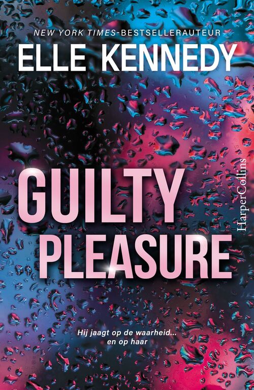 Guilty pleasure -  Elle Kennedy (ISBN: 9789402776829)