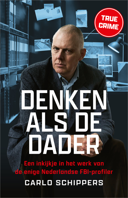Carlo Schippers Denken als de dader -   (ISBN: 9789402777024)