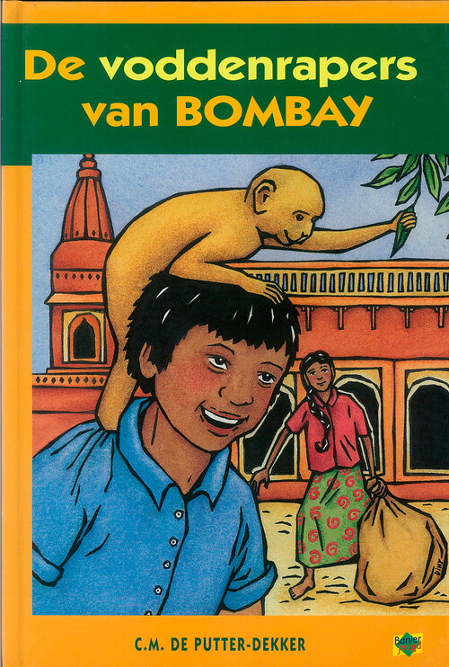De voddenrapers van Bombay -  C.M. Putter-Dekker (ISBN: 9789402900231)