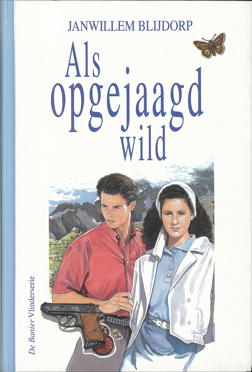 Als opgejaagd wild -  Janwillem Blijdorp (ISBN: 9789402902884)