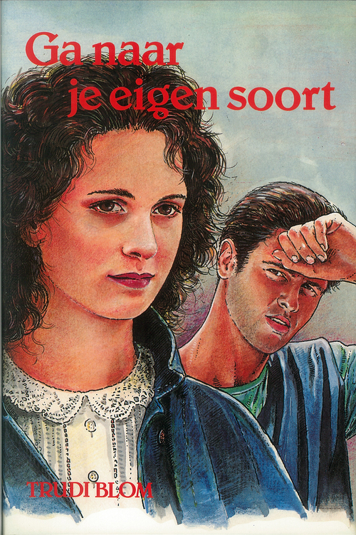 Ga naar je eigen soort -  Trudi Blom (ISBN: 9789402903515)