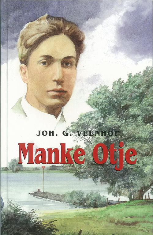 Manke Otje -  Joh. G. Veenhof (ISBN: 9789402903546)