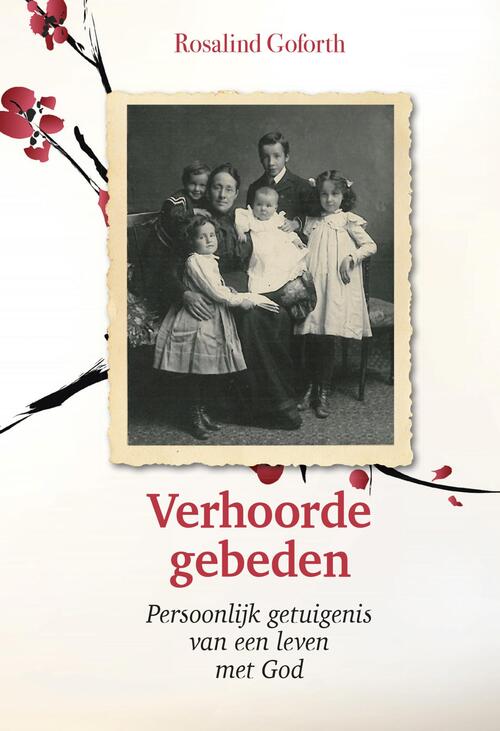 Verhoorde gebeden -  Rosalind Goforth (ISBN: 9789402905595)