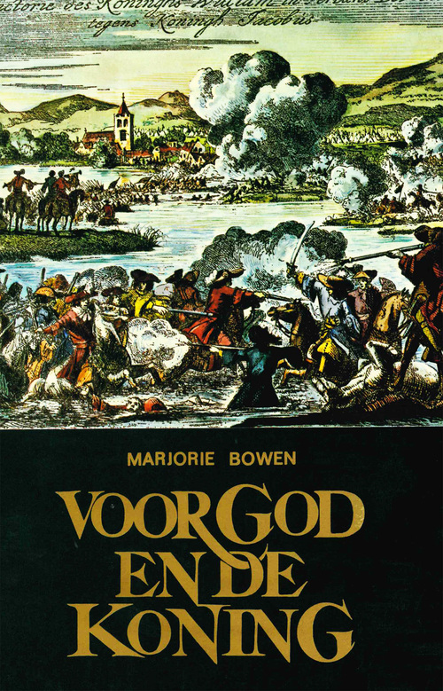 Voor God en de Koning -  Marjorie Bowen (ISBN: 9789402915167)