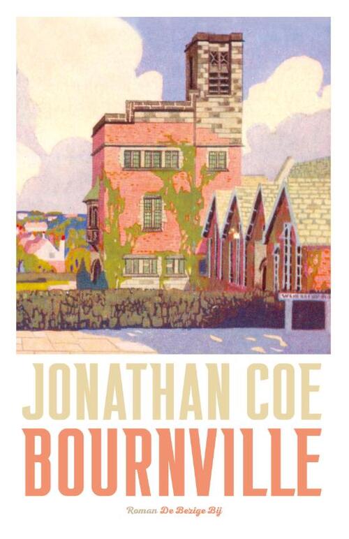 Bournville -  Jonathan Coe (ISBN: 9789403110127)
