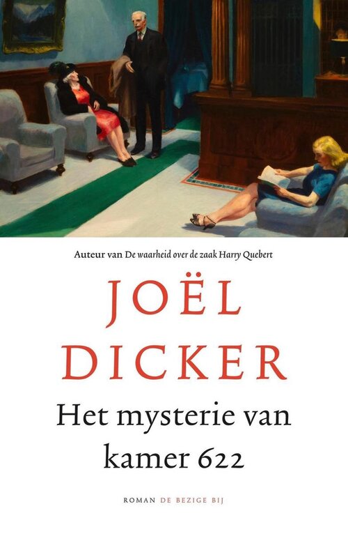 Het mysterie van kamer 622 -  Joël Dicker (ISBN: 9789403110417)