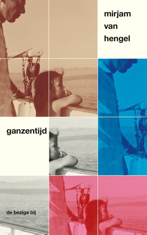 Ganzentijd -  Mirjam van Hengel (ISBN: 9789403115825)