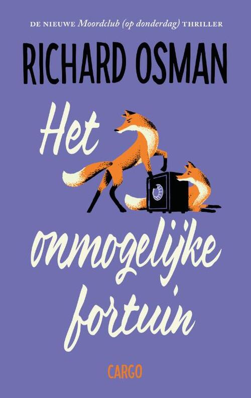 Het onmogelijke fortuin -  Richard Osman (ISBN: 9789403129297)
