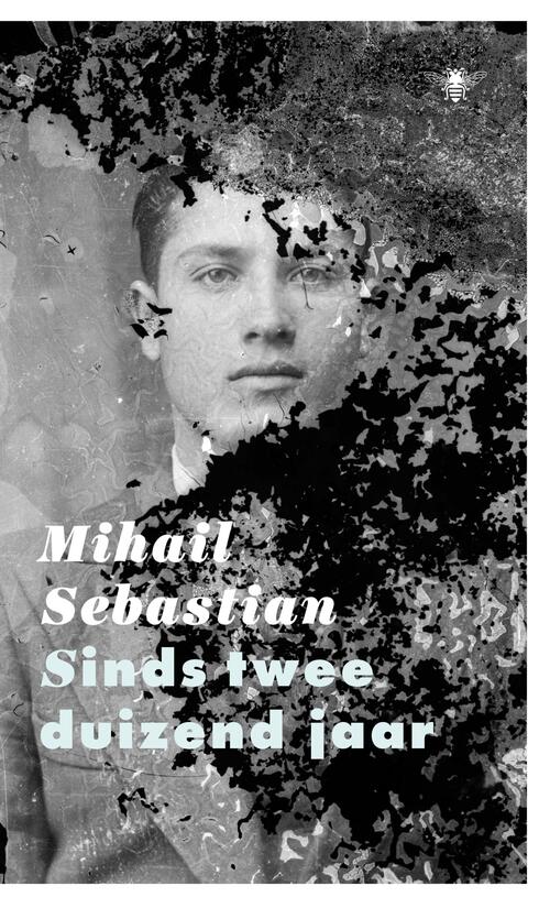 Sinds tweeduizend jaar -  Mihail Sebastian (ISBN: 9789403130002)