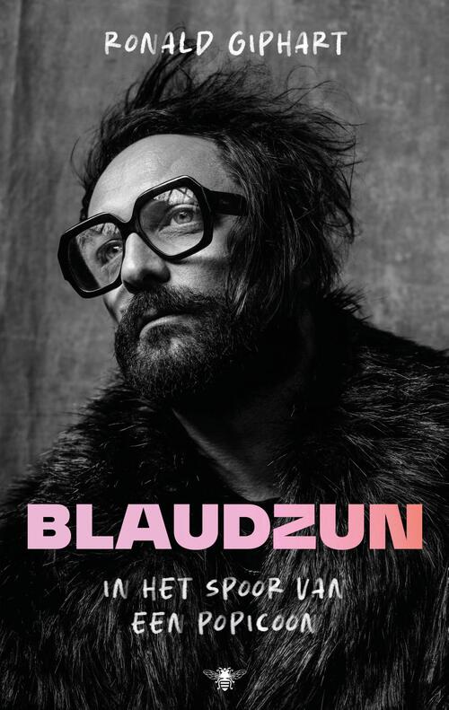 Blaudzun -  Ronald Giphart (ISBN: 9789403133553)