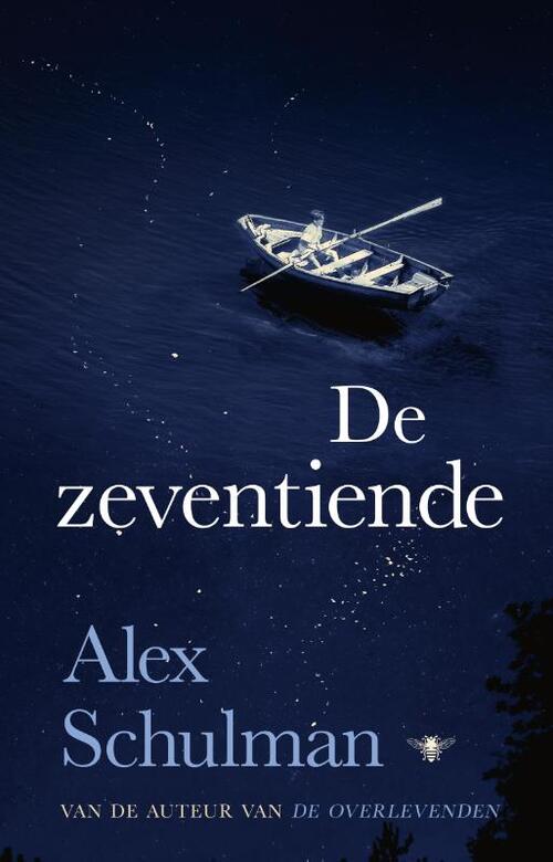De zeventiende -  Alex Schulman (ISBN: 9789403138046)