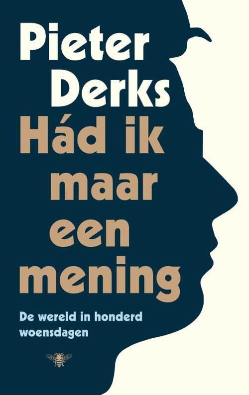 Had ik maar een mening -  Pieter Derks (ISBN: 9789403139357)