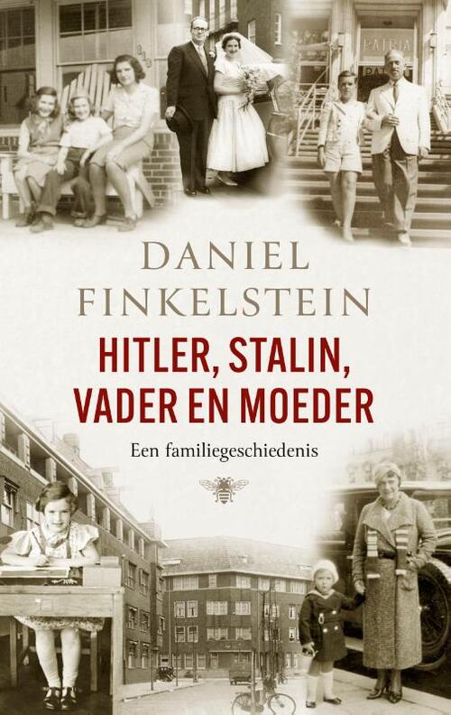 Hitler, Stalin, vader en moeder -  Daniel Finkelstein (ISBN: 9789403164519)