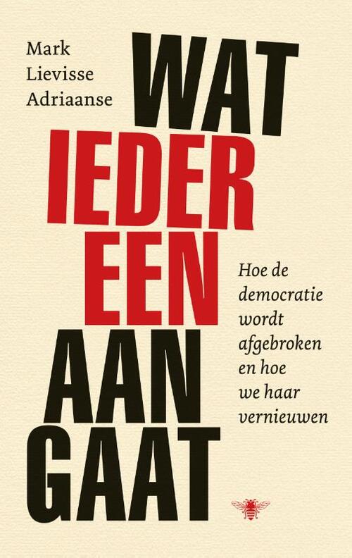 Wat iedereen aangaat -  Mark Lievisse Adriaanse (ISBN: 9789403178516)
