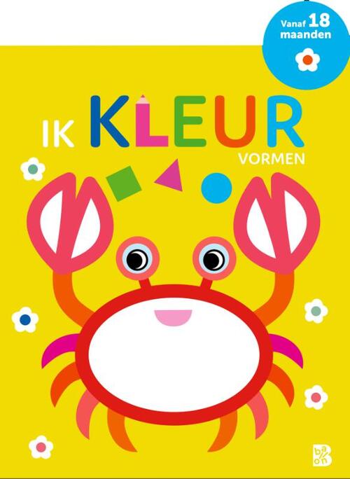 Ik kleur - Vormen -   (ISBN: 9789403242064)