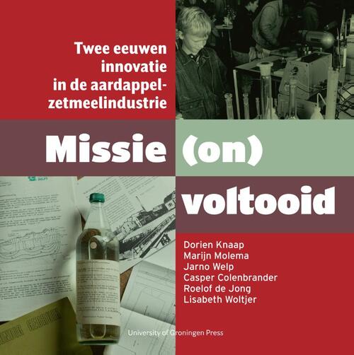 University Of Groningen Press Missie (on)voltooid -   (ISBN: 9789403431406)