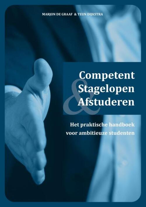Competent Stagelopen & Afstuderen -  Marjon de Graaf (ISBN: 9789403619873)