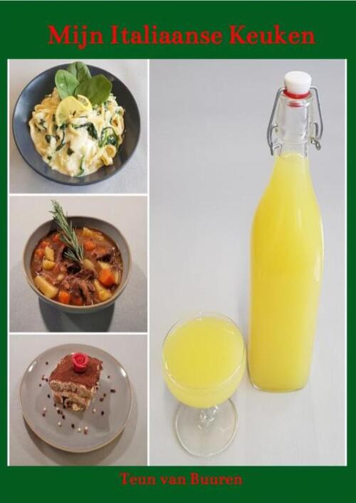 Mijn Italiaanse Keuken -  Teun van Buuren (ISBN: 9789403620183)