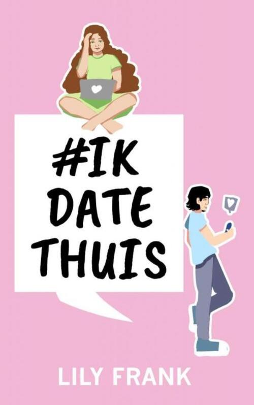 #Ikdatethuis -  Lily Frank (ISBN: 9789403639864)